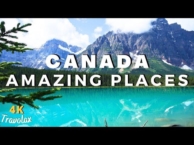 12 Amazing Places to Visit in Canada - 4K Travel Guide Video
