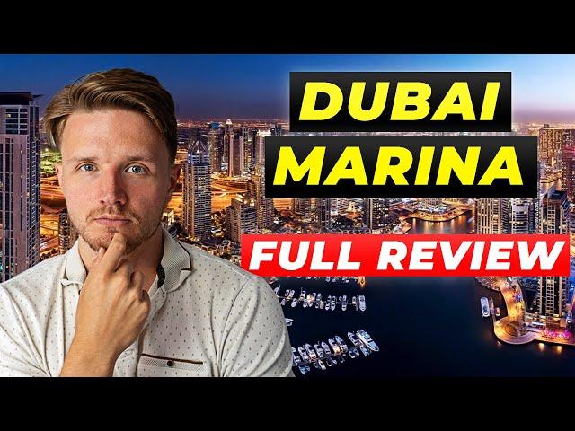 Is Dubai Marina Good to Live & Invest? - FULL REVIEW