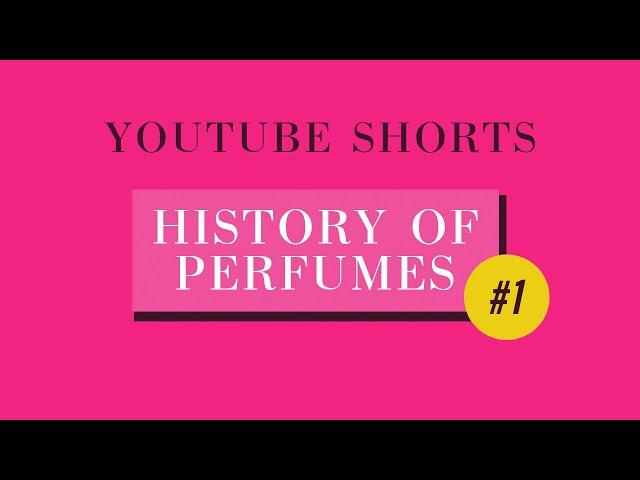 How did perfumes come about? History of Perfumery - Pt 1 | Kelly MacPepple