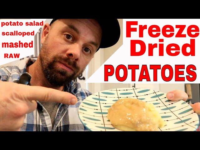 Freeze Dried Potatoes // Mashed Potatoes, Potato Salad, Raw, Scalloped Potatoes