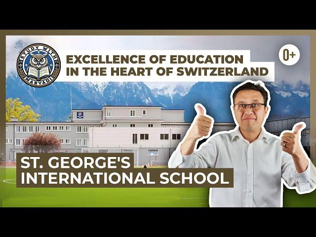 Our visit to St.George's International school / Boarding school in Switzerland by Maryadi