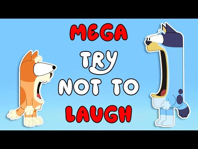 BLUEY MEGA TRY NOT TO LAUGH (TEST YOUR RIZZISTANCE)