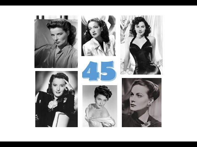 The 45 Most Beautiful Actresses of the 1930s and 1940s (Places 31-45)