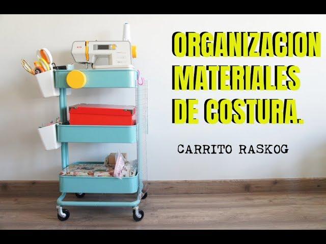 Como organizar el materiale de costura. Carrito Raskog de ikea