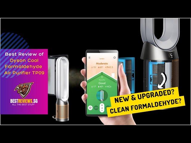 My Test & Review of the Dyson Cool Formaldehyde Air Purifier TP09