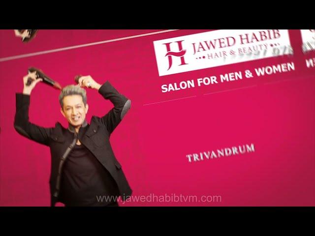 Jawed Habib Hair and Beauty Trivandrum | Salon For Men and Women | Promo Video