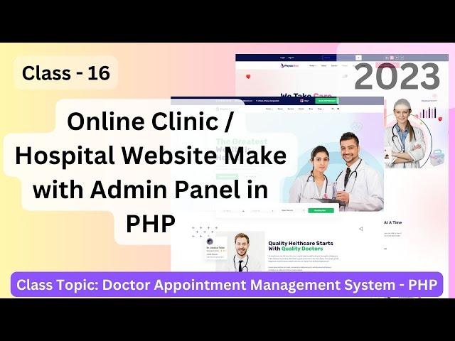 Online Doctor Appointment Management System in PHP | Code Camp BD | #Class16 #php_project #website