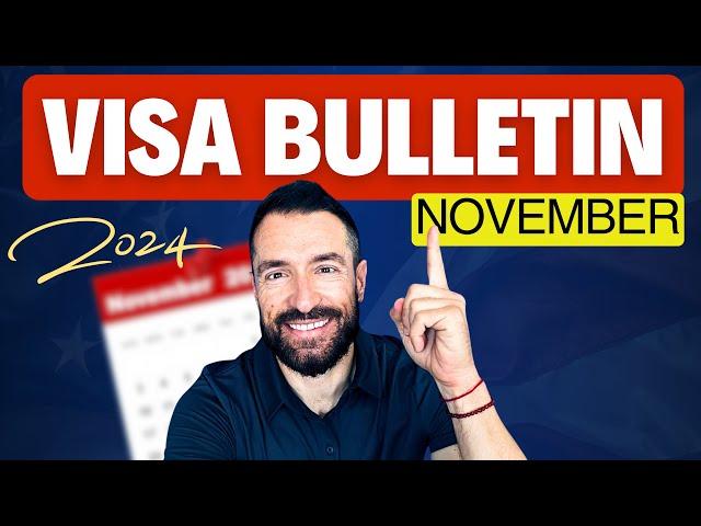 Good News : Visa Bulletin November 2024