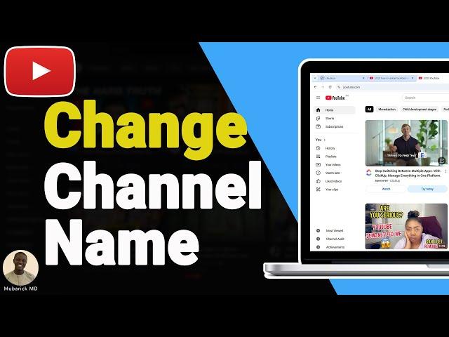 How to Change YouTube Channel Name Instantly - Full Guide