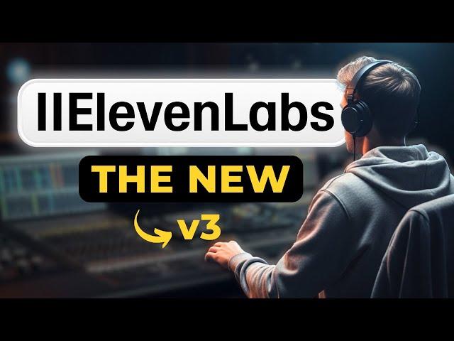 ElevenLabs v3 Tutorial: All-New Features Explained