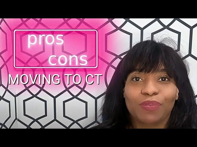 Pros and Cons of Living in Connecticut -  Life in CT