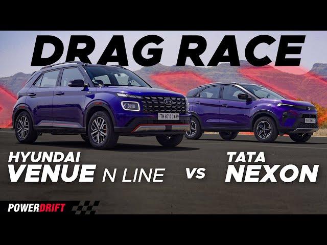 DRAG RACE: Tata Nexon DCT vs Hyundai Venue N Line | PowerDrift