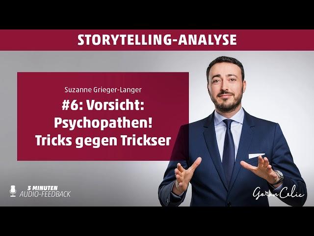 Storytelling-Analyse: Suzanne Grieger-Langer:" Vorsicht: Psychopathen! Tricks gegen Trickser"