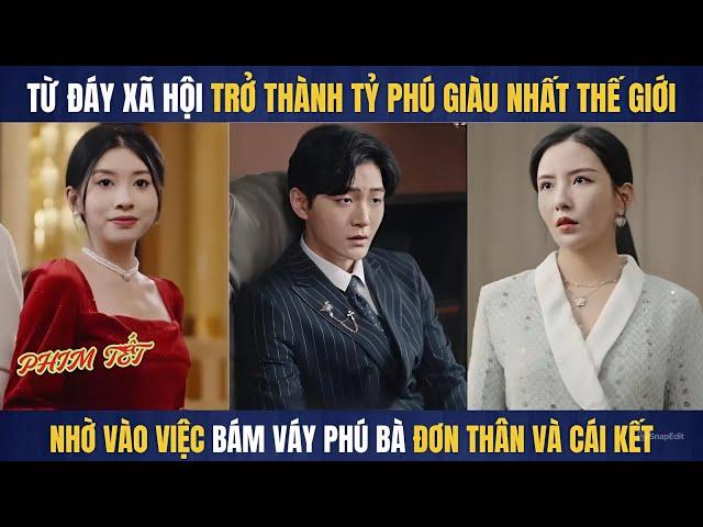 Bám váy phú bà đơn thân từ đáy xã hội thành tỷ phú giàu  nhất thế giới