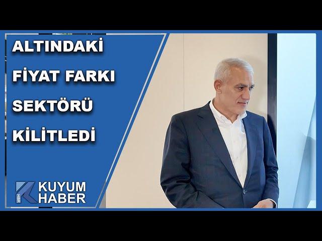 Altınbaş Holding Yönetim Kurulu Başkanı İmam Altınbaş Altındaki Fiyat Farkını Değerlendirdi