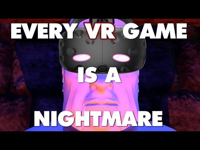 Every VR Game On Steam Is A Nightmare - This Is Why - Part 1