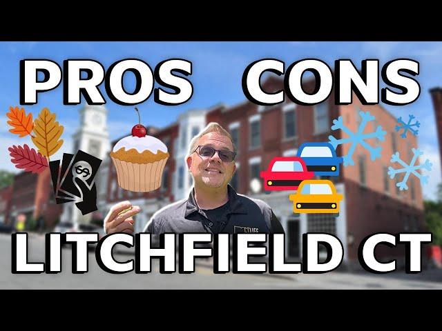 Living in Litchfield Connecticut Pros and Cons