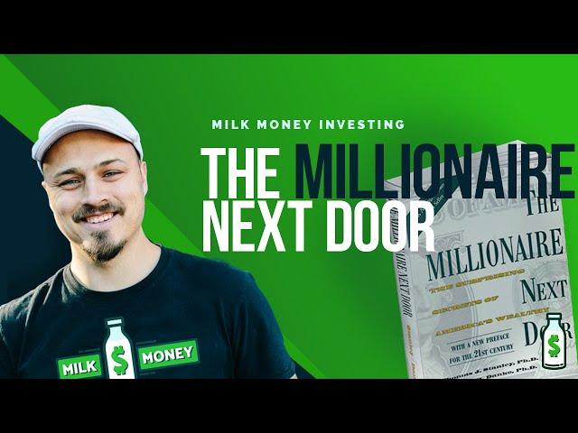 How the Millionaire Next Door Book Changed my life. - how to be a millionaire