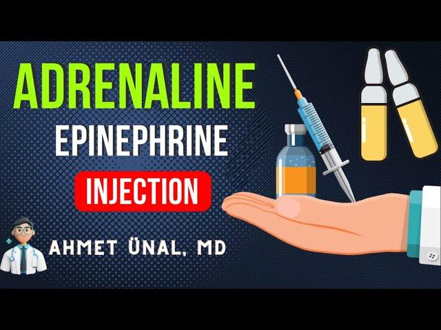  HOW TO USE ADRENALINE (EPINEPHRINE) ? | INJECTION IN ANAPHYLAXIS, CARDIAC ARREST, HYPOTENSION