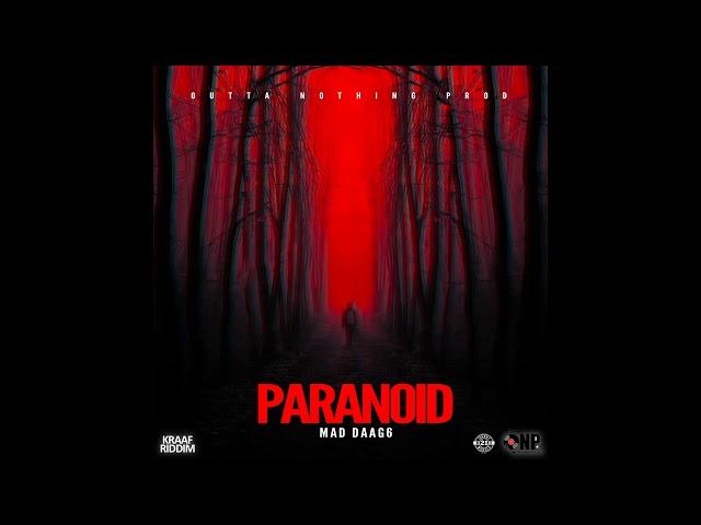 Mad Daag6 - Paranoid (Official Audio)