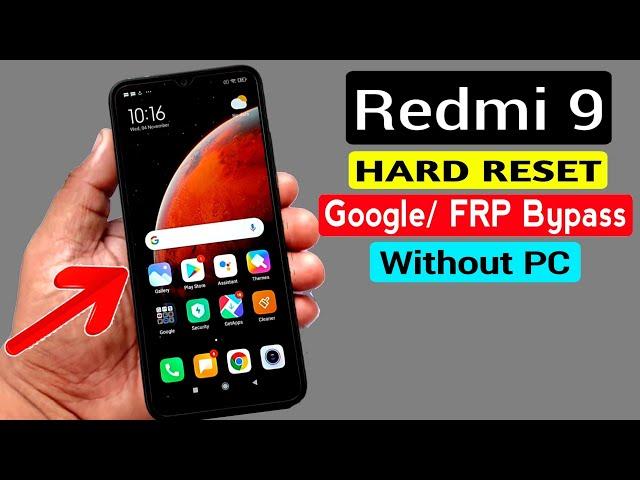 Redmi 9 Hard Reset & Google/FRP Bypass |MIUI 12 Without PC