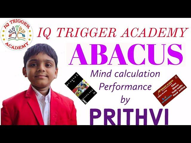 ABACUS - mind calculation performance by Prithvi/ IQ Trigger academy