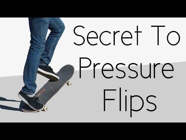 The Secret To Pressure Flips