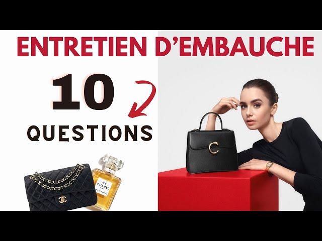 ENTRETIEN D'EMBAUCHE: TOP 10 QUESTIONS CLASSIQUES (Spécial Luxe)