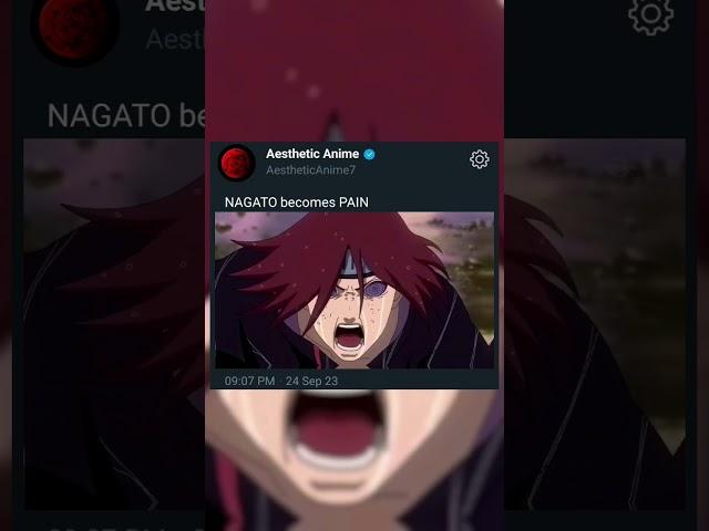 NAGATO become PAIN after YAHIKO'S death While fighting HANZO