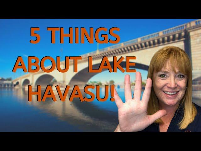 5 Thing you need to know about Lake Havasu before you move here! #LakeHavasuCity