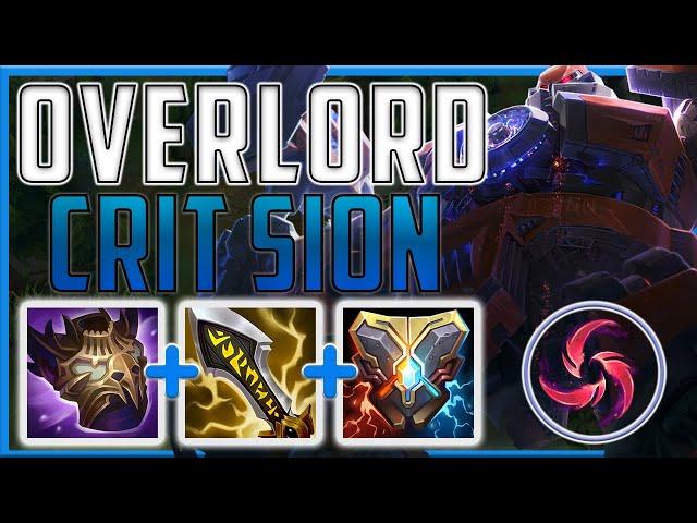 Sion does CRITICAL damage with this mixed Overlord Sion build!! - Critical Sion | Season 14 LoL