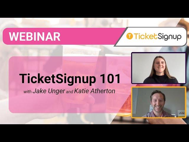 TicketSignup 101