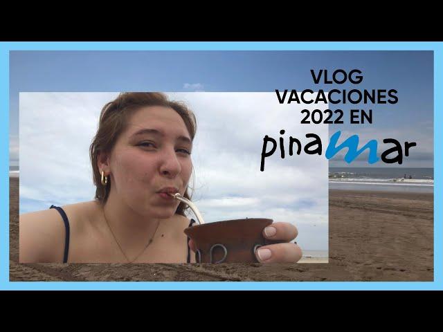 Vacaciones en Pinamar 2022 #vlog