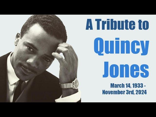 Quincy Jones Tribute - Music's Greatest Producer's Early Years