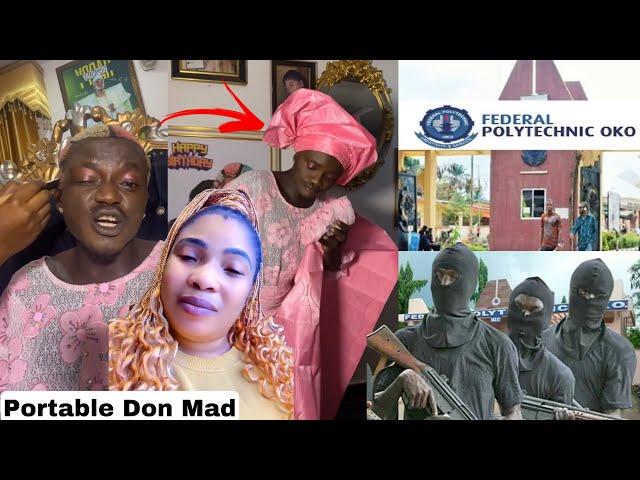 Portable Don Mad Drop Diss Song for Laide Bakare & OKO Polytechnic Attack Many Dead Others Kidnapped