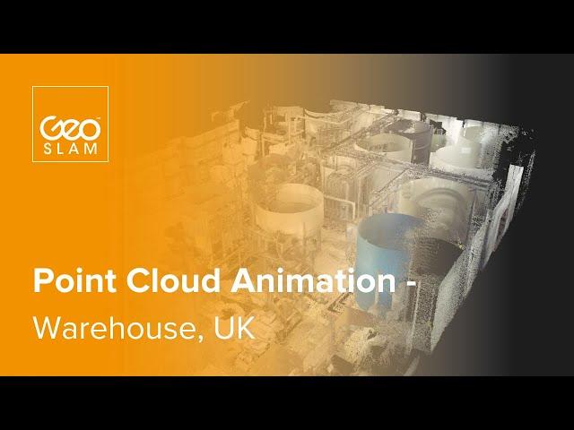 GeoSLAM Point Cloud Animation | Warehouse, UK