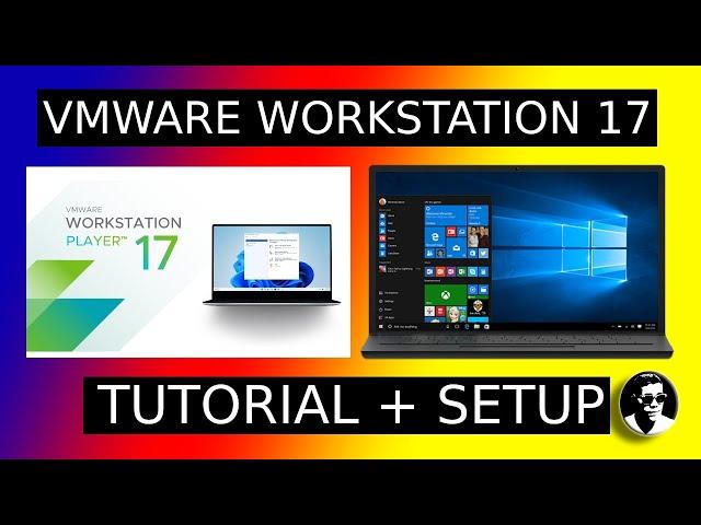 How To Install Vmware Workstation 17 and Setup Windows 10