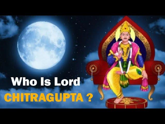 Who is Lord Chitragupta?| Gyankbc