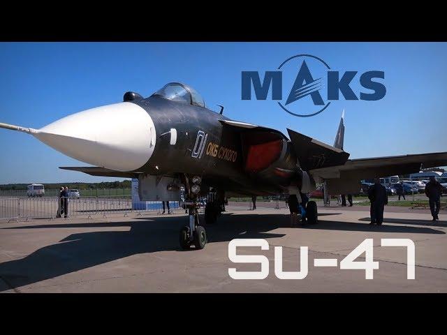 MAKS 2019 ️ Legendary Su-47 in Public Display for the 1st Time! - HD 50fps