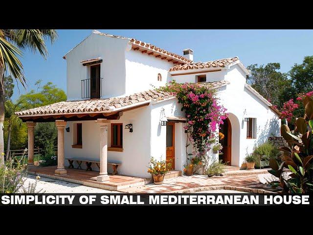 Simplicity of Small Mediterranean House : Interior - Exterior Tour