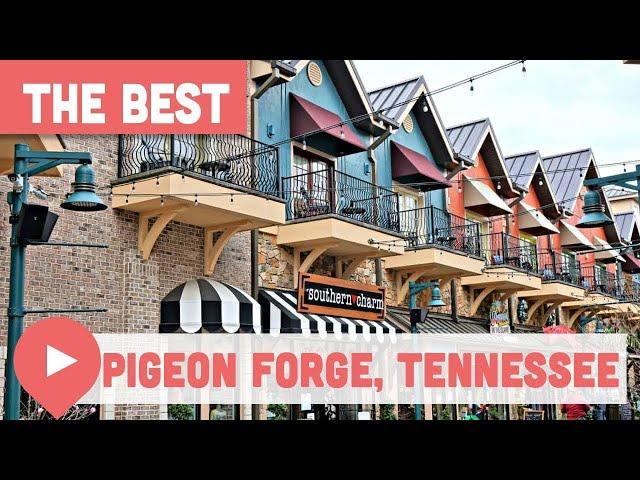 Best Things to Do in Pigeon Forge, Tennessee