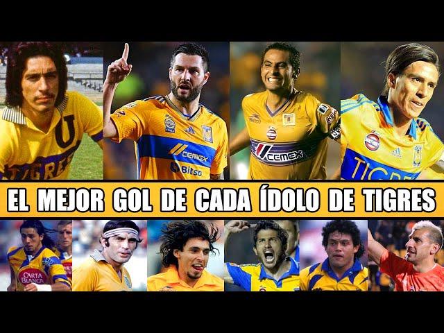 El Mejor Gol de Cada Ídolo en la Historia de Tigres