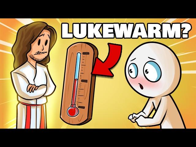 Are You a LUKEWARM Christian?