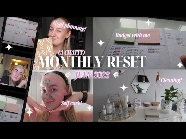 MONTHLY RESET ROUTINE ️ July 2023  Goal planning, budgeting, cleaning & self-care! 