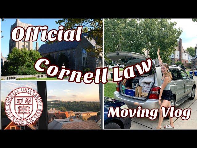 MY OFFICIAL CORNELL LAW MOVE IN VLOG