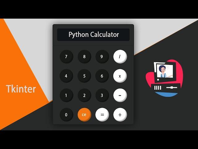 Creating A Calculator Using Tkinter | Python Tkinter GUI Tutorial