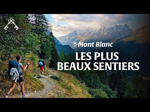 Die Tour des Mont Blanc | Entdecken Sie die Juwelen der Alpen | Schätze des Kulturerbes