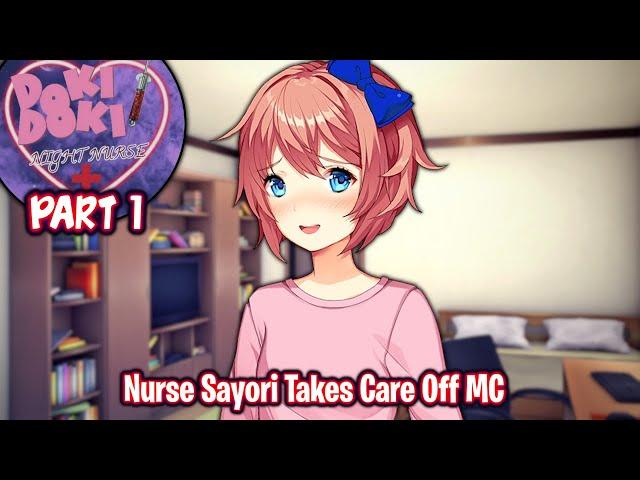 Nurse Sayori Takes Care Off MC!!!!(Part 1)(DDLC Night Nurse MOD Re-Release)