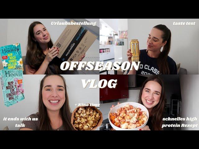 OFFSEASON Vlog | it ends with us im Kino anschauen + schnelle proteinreiche Rezepte