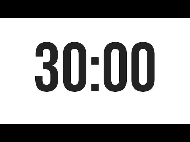 30 MINUTE TIMER - COUNTDOWN TIMER (MINIMAL)